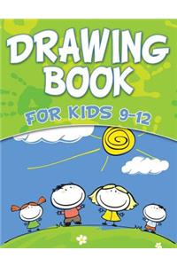 Drawing Book For Kids 9-12