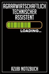 Agrarwirtschaftlich Technischer Assistent Loading... Azubi Notizbuch