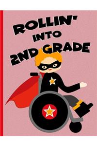 Rollin' into 2nd Grade