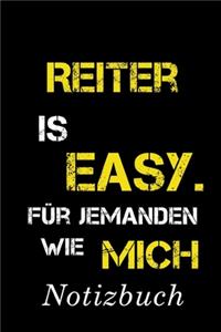 Reiter Is Easy Für Jemanden Wie Mich Notizbuch
