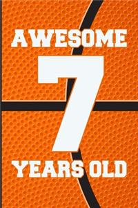 Awesome 7 Years Old
