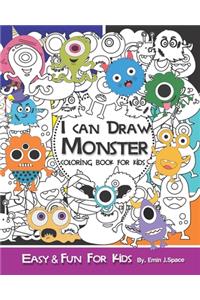 I can Draw Monster and Coloring Book for Kids