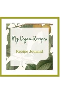 My Vegan Recipes