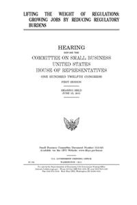Lifting the weight of regulations
