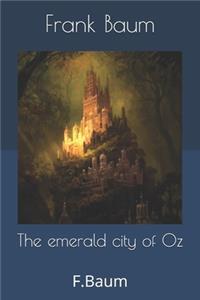 The emerald city of Oz