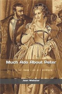 Much Ado About Peter