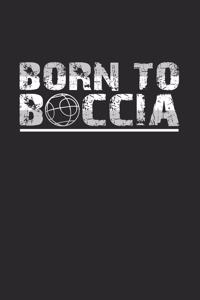 Born to boccia