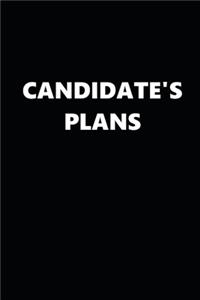 2020 Weekly Planner Political Theme Candidate's Plans Black White 134 Pages