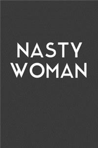 Nasty Woman