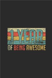 1 Year Of Being Awesome