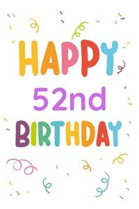 Happy 52nd Birthday