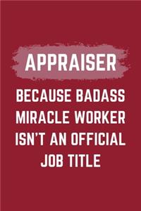 Appraiser Because Badass Miracle Worker Isn't An Official Job Title