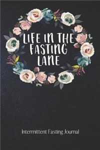 Life In The FASTING Lane Intermittent Fasting Journal