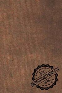 Geprüft und Bestätigt beste Badmintontrainerin der Welt