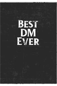 Best DM Ever