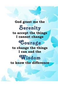 God Grant Me The Serenity