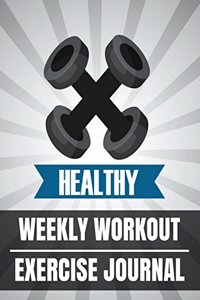 Weekly Workout Exercise Journal