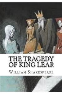 The Tragedy of King Lear