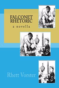 Falconet Rhetoric