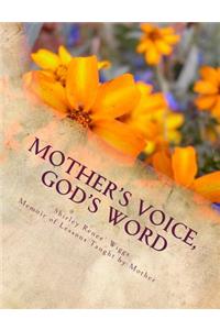 Mother's Voice, God's Word