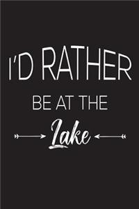 I'd Rather Be At The Lake