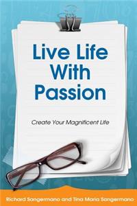 Live Life with Passion