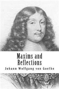 Maxims and Reflections