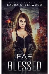 Fae Blessed: A Paranormal Apocalyptic Reverse Harem