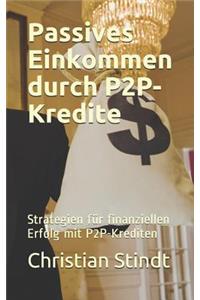 Passives Einkommen Durch P2p-Kredite