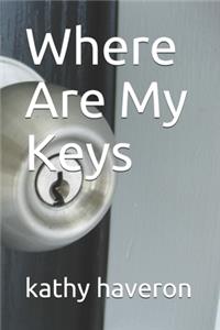 Where Are My Keys