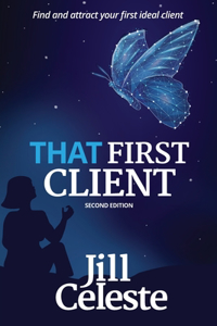 That First Client