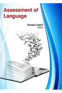 ASSESSMENT OF LANGUAGE