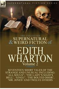 Collected Supernatural and Weird Fiction of Edith Wharton