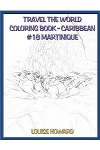 Travel the World Coloring Book- Caribbean #18 Martinique