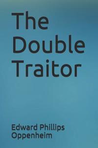 The Double Traitor