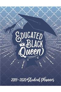 Educated Black Queen - 2019 / 2020 Student Planner (Blue and White): 2019 Gift Ideas - Calendars, Academic Planners & Personal Organizers - Organization - Black Girl Magic - Journal for College and University