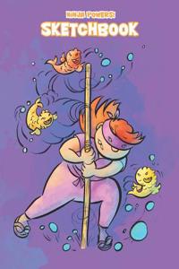 Ninja Powers! Sketchbook