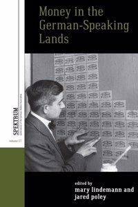 Money in the German-Speaking Lands