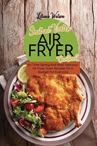 Instant Vortex Air fryer Cookbook