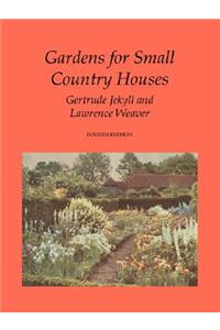 Gardens for Small Country Houses