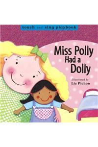 Miss Polly Had a Dolly
