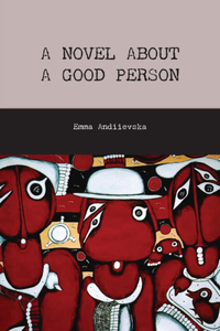 Novel about a Good Person