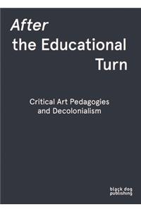 After the Educational Turn