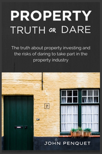 Property Truth Or Dare