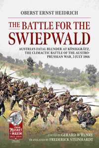 The Battle for the Swiepwald, 3rd July 1866