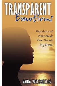 Transparent Emotions
