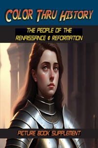 People of the Renaissance & Reformation