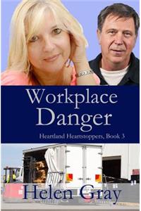 Workplace Danger