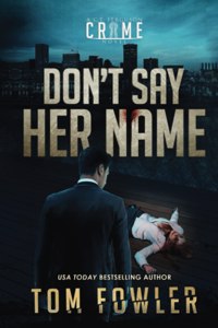 Don't Say Her Name