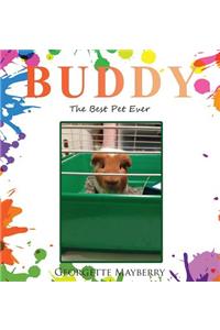 Buddy: The Best Pet Ever